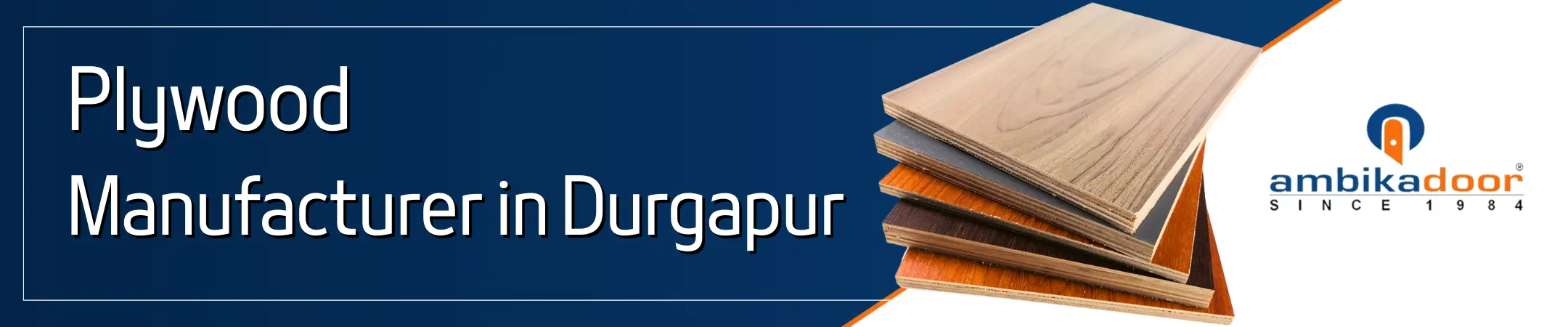 Best Plywood Manufacturer In Durgapur/ Best Plywood Dealer In Durgapur